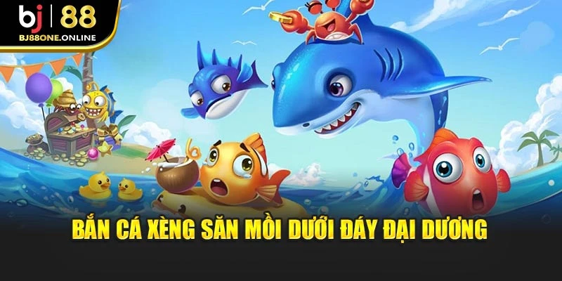 Bắn cá xèng săn mồi dưới đáy đại dương