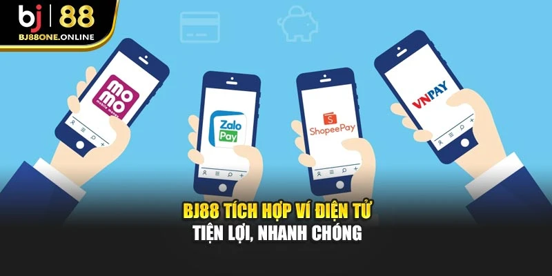BJ88 tích hợp ví điện tử tiện lợi, nhanh chóng