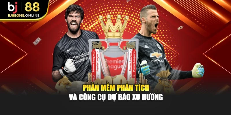 Phần mềm phân tích và công cụ dự báo xu hướng