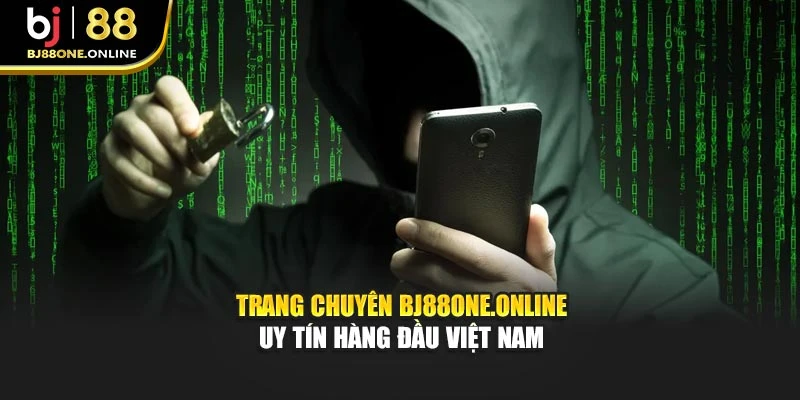 Trang chuyên Bj88 dẫn đầu xu hướng giải trí 2025
